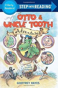 Otto &amp; Uncle Tooth Adventures