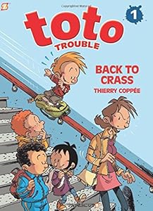 Toto Trouble #1: Back to Crass