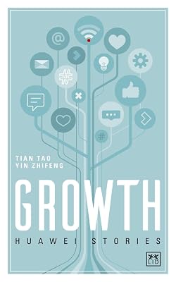 Growth: Huawei Stories (6)
