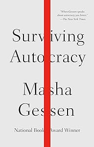 Surviving Autocracy by Masha Gessen