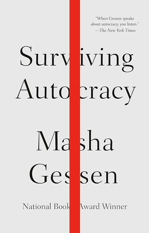 Surviving Autocracy by Masha Gessen