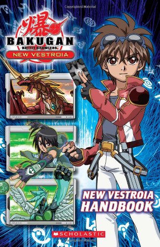 Bakugan: New Vestroia Handbook by Scholastic