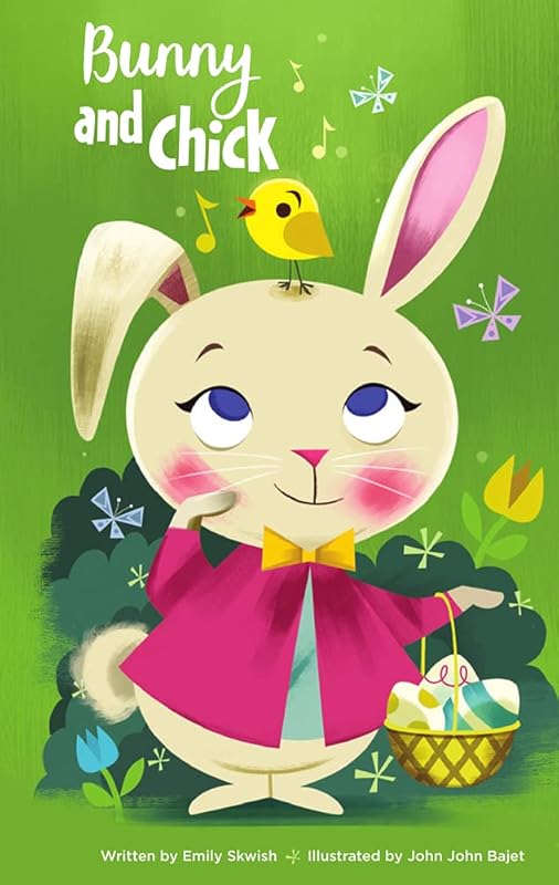 Bunny and Chick Easter Basket Board Book (Seasonal Concepts) by Emily Skwish