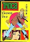 TRINCA N° 54. LOS MONOS DE ORO. TEXTE EN ESPAGNOL.