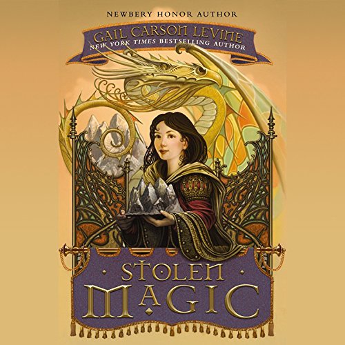 Stolen Magic by Gail Carson Levine