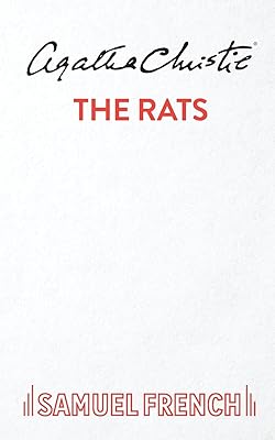 The rats;: A play in one act (French's acting edition)