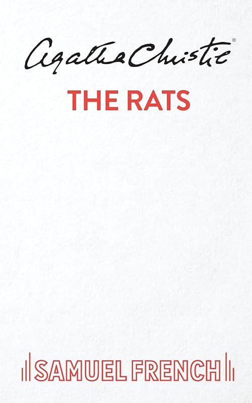 The rats;: A play in one act (French's acting edition) by Agatha Christie