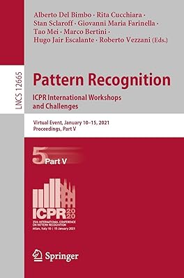 Pattern Recognition. ICPR International Workshops and Challenges: Virtual Event, January 10–15, 2021, Proceedings, Part V (Image Processing, Computer Vision, Pattern Recognition, and Graphics)