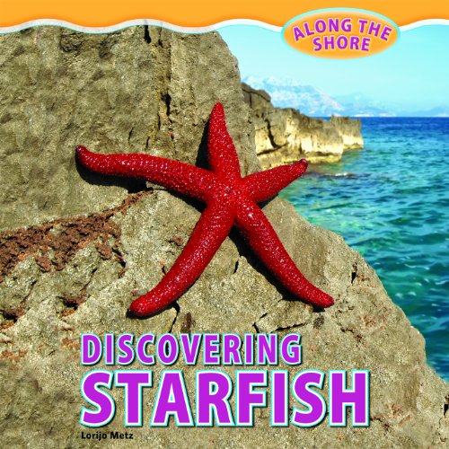 Discovering Starfish by Lorijo Metz