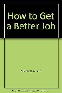 How to Get a Better Job