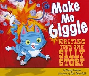 Make Me Giggle: Writing Your Own Silly Story