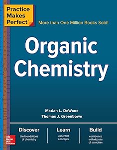 Practice Makes Perfect: Organic Chemistry (Practice Makes Perfect Series)
