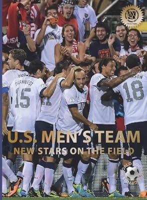 U.S. Men's Team: New Stars on the Field