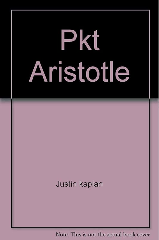 Pkt Aristotle by Justin kaplan