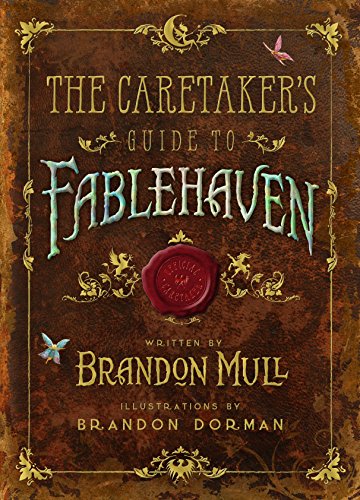 The Caretaker's Guide to Fablehaven by Brandon Mull 
			
			
		
		
		
       	 
       		
       			,