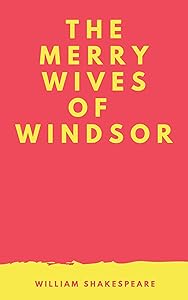 The Merry Wives of Windsor