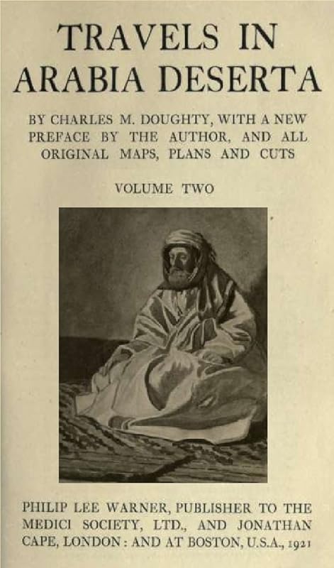 Travels in Arabia Deserta (Volume 2) by Charles Montagu Doughty