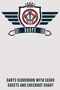 Darts: Darts scorebook with score sheets and checkout chart by K Williams