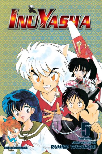 Inuyasha, Vol. 5 by Rumiko Takahashi