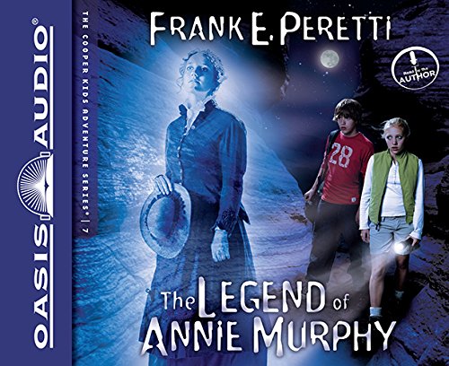 The Legend of Annie Murphy by Frank Peretti