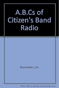 ABC's of Citizens Band Radio