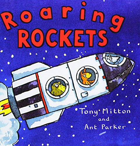 Roaring Rockets by Tony Mitton