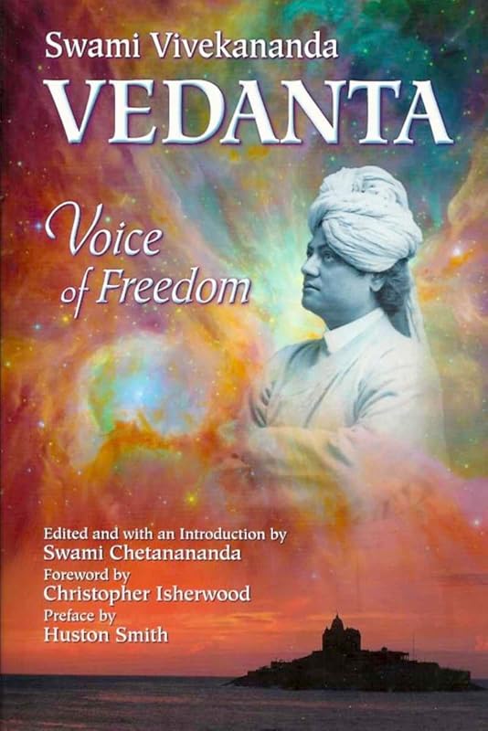 Vedanta: Voice of Freedom by Swami Vivekananda