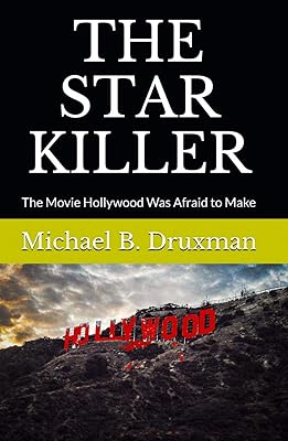 THE STAR KILLER: The Movie Hollywood Was Afraid to Make