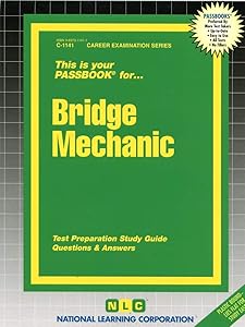 Bridge Mechanic(Passbooks) (Career Examination Series)