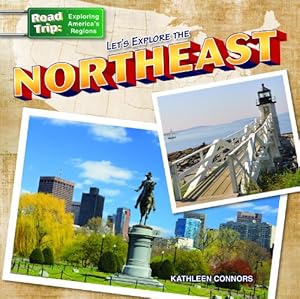 Let's Explore the Northeast