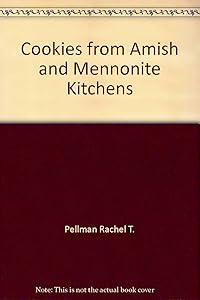 Cookies from Amish and Mennonite Kitchens