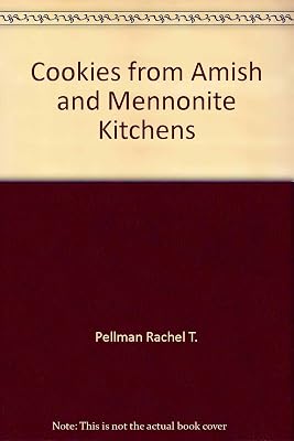 Cookies from Amish and Mennonite Kitchens