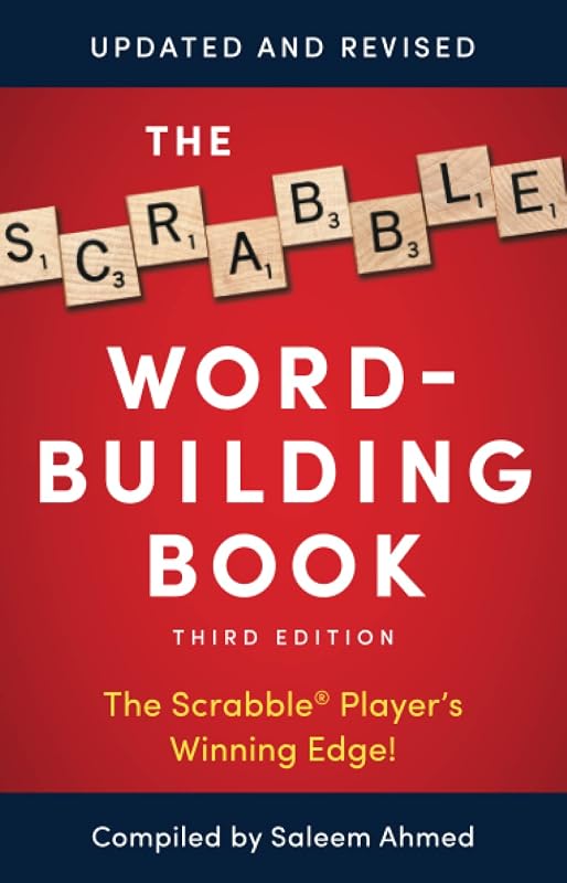The Scrabble Word-Building Book: 3rd Edition by Saleem Ahmed
