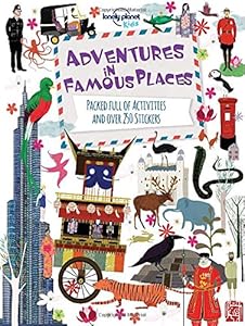 Adventures in Famous Places: Packed Full of Activities and Over 250 Stickers