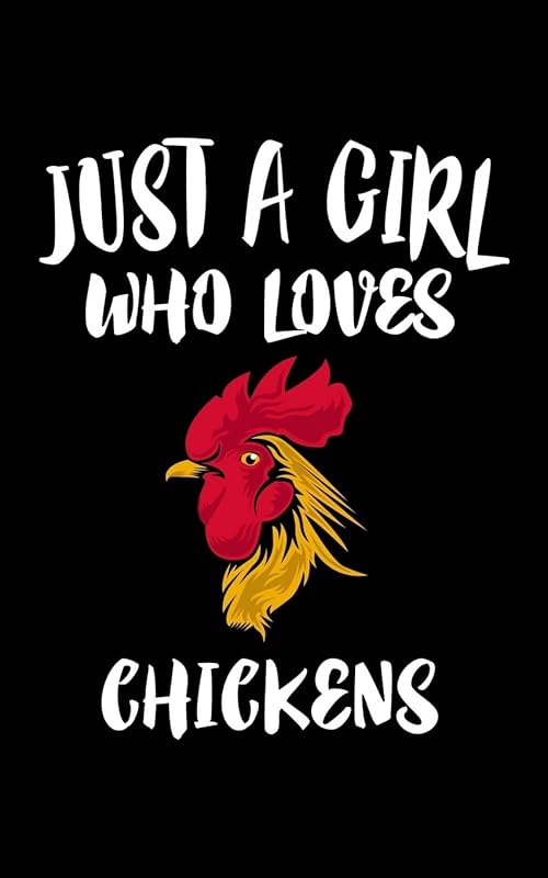 Just A Girl Who Loves Chickens: Animal Nature Collection by Marko Marcus