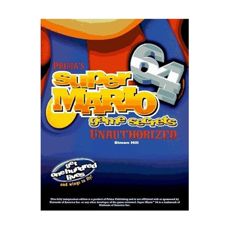 Super Mario 64 Game Secrets: Unauthorized (Secrets of the Games Series) by Pcs