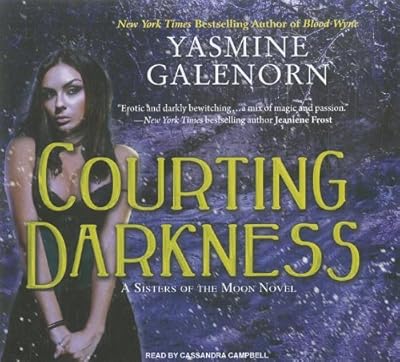 Courting Darkness (Sisters of the Moon)