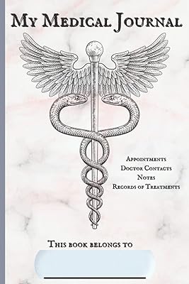 My Medical Journal: Appointments doctor contacts notes records of treatments