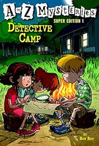 
Detective Camp (A to Z Mysteries Super Edition, No. 1) 