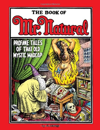 The Book of Mr. Natural by R. Crumb
