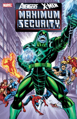 Avengers / X-MEN: Maximum Security by Kurt Busiek