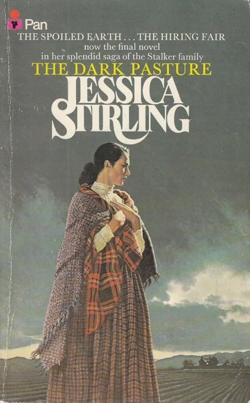 The Dark Pasture by Jessica Stirling