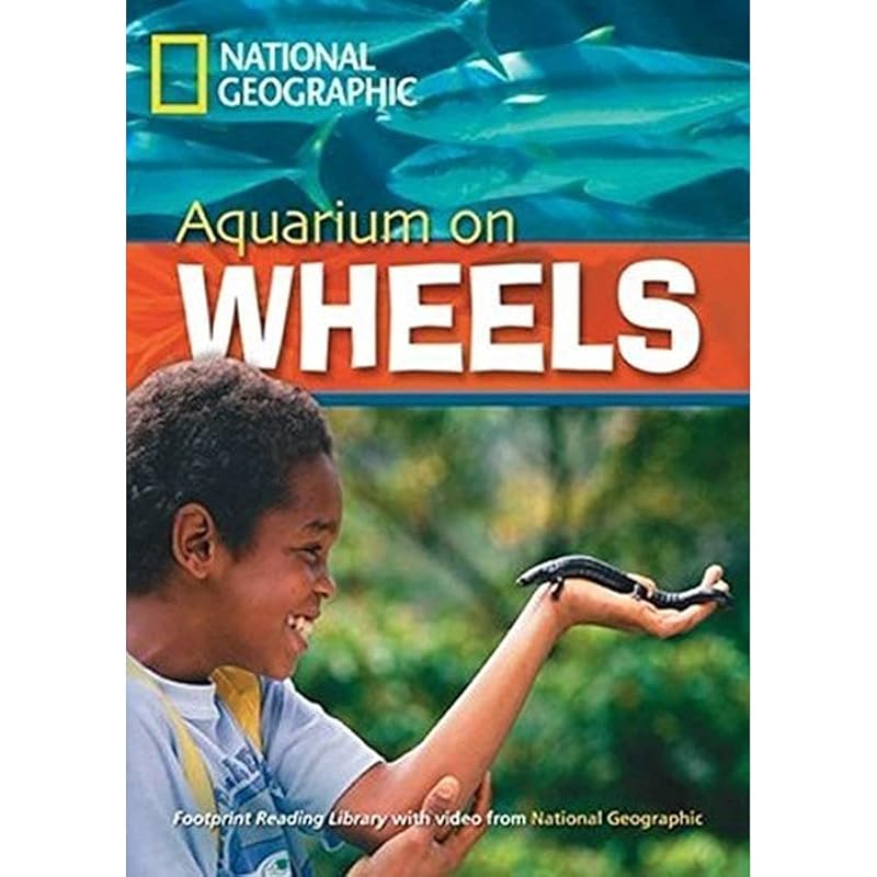 Aquarium on Wheels + Book with Multi-ROM: Footprint Reading Library 2200 (Footprint Reading Library: Level 6) by National Geographic