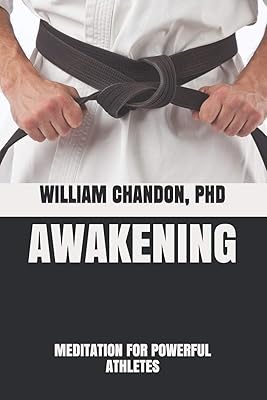 Awakening: Meditation for Powerful Athletes