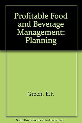 Profitable Food and Beverage Management: Planning
