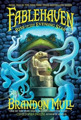 Rise of the Evening Star (Fablehaven, Book 2)