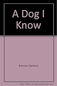 A Dog I Know