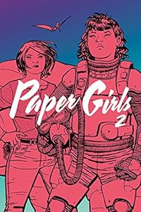Paper Girls Volume 2