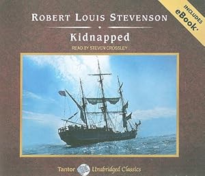 Kidnapped (Tantor Unabridged Classics)