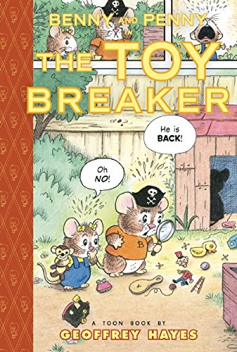 Benny and Penny in the Toy Breaker: TOON Level 2 by Geoffrey Hayes